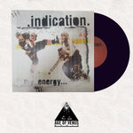 Load image into Gallery viewer, INDICATION "My energy is my dedication" - CD/10"