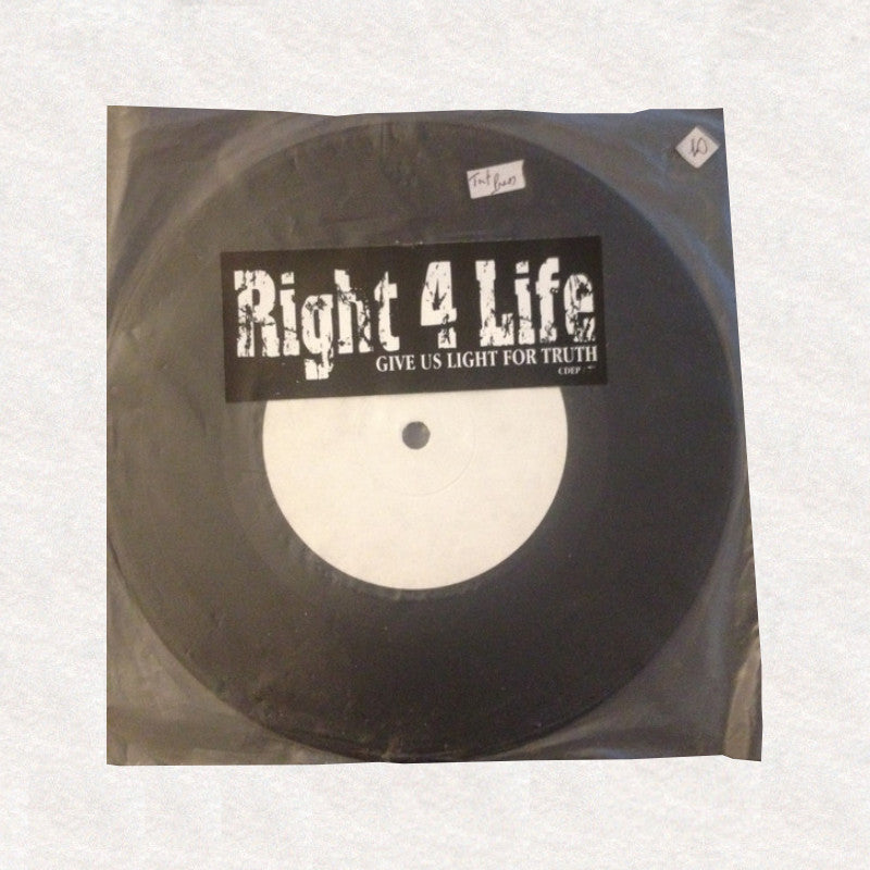 RIGHT 4 LIFE "Give us light for truth" - CD/7''