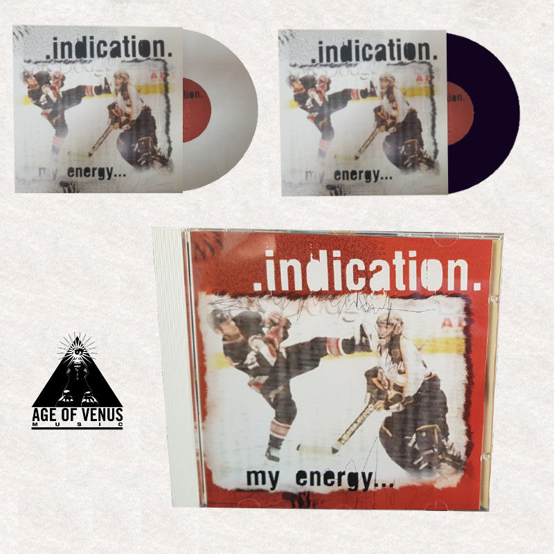INDICATION "My energy is my dedication" - CD/10"
