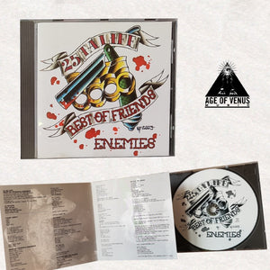 25 TA LIFE "Best of friends / enemies" - CD