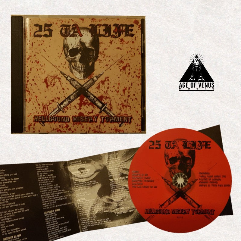 25 TA LIFE "Hellbound, misery, torment" - CD